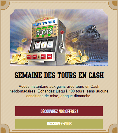 Semaine des tours en cash.